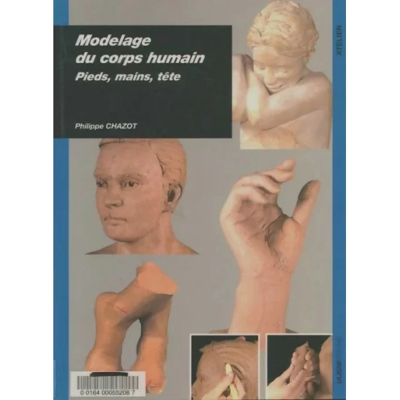 MODELAGE PIEDS MAINS TETES - 1 - Sélection d'articles pour le modelage et la sculpture